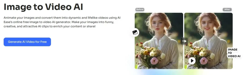 the interface of AI Ease’s online image to video AI generator